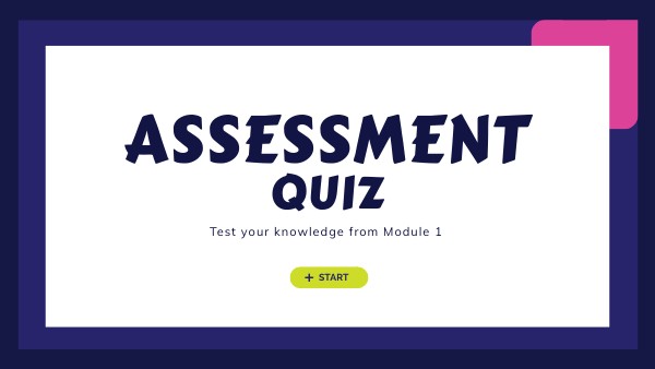 ASSESSMENT QUIZ 1 | Genially