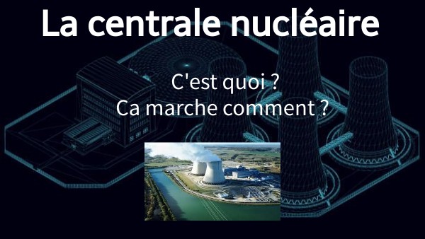 CENTRALE NUCLEAIRE