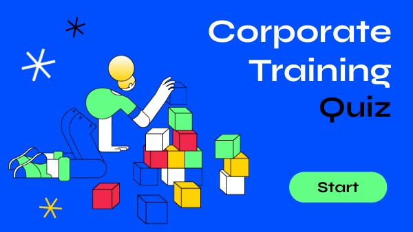 CORPORATE TRAINING QUIZ | Genially