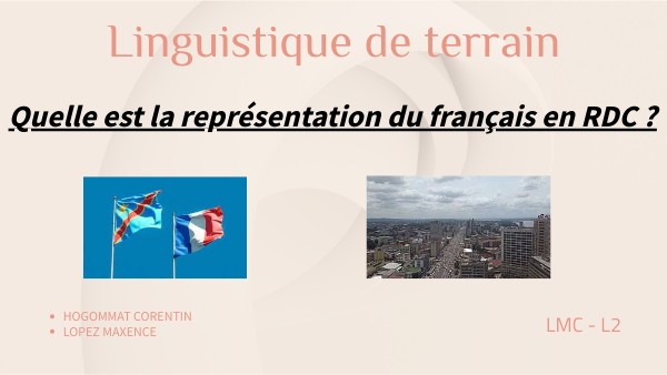 RDC : ORAL LINGUISTIQUE DE TERRAIN | Genially