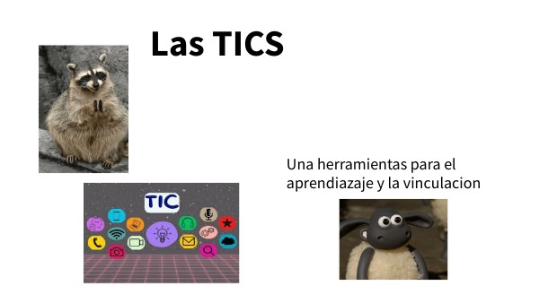 LAS TICS | Genially