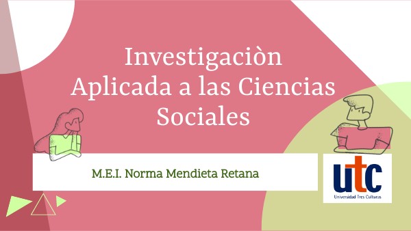 Investigaciòn aplicada a las ciencias sociales