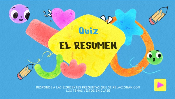Quiz: el resumen | Genially