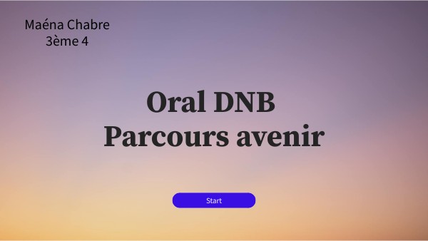 Oral DNB Parcours Avenir Maéna CHABRE