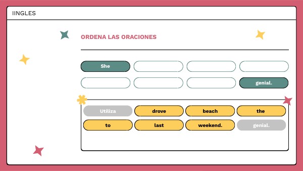 Ordena las palabras